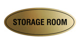 Brushed Gold Oval Storage Room Sign