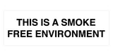 Signs ByLITA Basic This is a Smoke Free Environment Sign