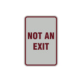 Portrait Round Not An Exit Sign with Adhesive Tape, Mounts On Any Surface, Weather Resistant