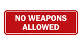 Standard No Weapons Allowed Sign