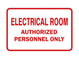 Signs ByLITA Classic Framed ELECTRICAL ROOM AUTHORIZED PERSONNEL ONLY Sign