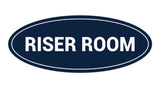 Oval Riser Room Sign