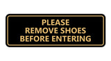 Please Remove Shoes Before Entering Sign