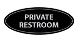 Oval Private Restroom Sign