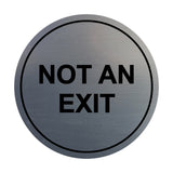 Signs ByLITA Circle Not An Exit Sign