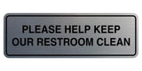 Standard Please Help Keep Our Restroom Clean Sign