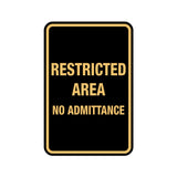 Portrait Round Restricted Area No Admittance Sign with Adhesive Tape, Mounts On Any Surface, Weather Resistant