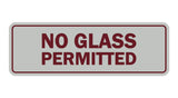 Signs ByLITA Standard No Glass Permitted Sign