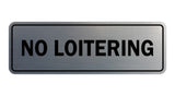 Signs ByLITA Standard No Loitering Sign