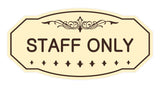 Victorian Staff Only Sign