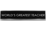 Signs ByLITA WORLD'S GREATEST TEACHER Novelty Desk Sign
