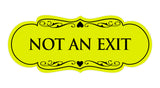 Signs ByLITA Designer Not An Exit Sign