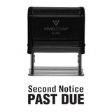 Black Second Notice Past Due Self Inking Rubber Stamp