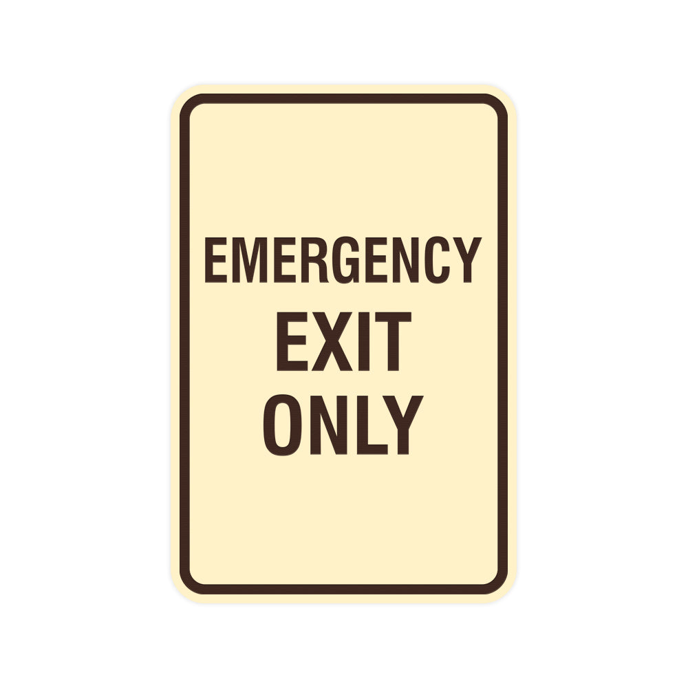 Portrait Round Emergency Exit Only Sign with Adhesive Tape, Mounts On Any Surface, Weather Resistant