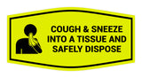 Signs ByLITA Fancy Cough & Sneeze Into A Tissue And Safely Dispose Sign