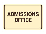 Signs ByLITA Classic Admissions Office Sign