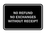 Signs ByLITA Classic Framed No Refund No Exchanges Without Receipt Sign