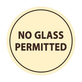 Signs ByLITA Circle No Glass Permitted Sign