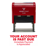 Red Your Account Is Past Due Self Inking Rubber Stamp