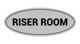 Oval Riser Room Sign