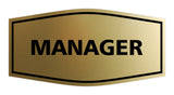 Fancy Manager Sign
