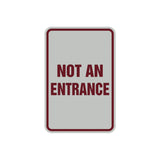 Portrait Round Not An Entrance Sign with Adhesive Tape, Mounts On Any Surface, Weather Resistant