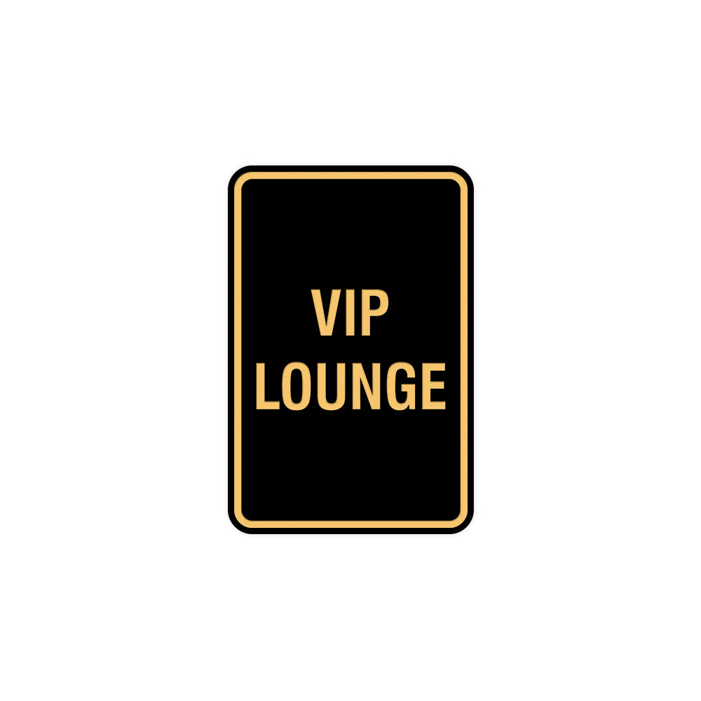 Portrait Round Vip Lounge Sign