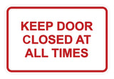 Signs ByLITA Classic Framed Keep Door Closed At All Times Sign
