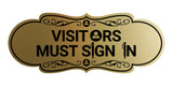 Designer Visitors Must Sign In Wall or Door Sign