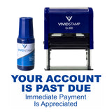 Blue Your Account Is Past Due Self Inking Rubber Stamp Combo With Refill