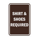 Portrait Round Shirt & Shoes Required Sign