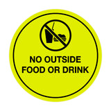 Signs ByLITA Circle No Outside Food Or Drink Sign