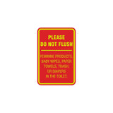 Portrait Round please do not flush etiquette Sign with Adhesive Tape, Mounts On Any Surface, Weather Resistant