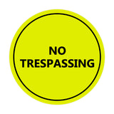 Signs ByLITA Circle No trespassing Sign