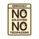 Portrait Round Seriously No Soliciting No Trespassing Wall or Door Sign