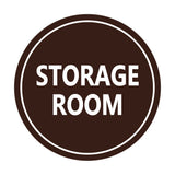 Dark Brown Signs ByLITA Circle Storage Room Sign