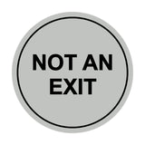 Signs ByLITA Circle Not An Exit Sign