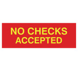 Signs ByLITA Basic No Checks Accepted Sign