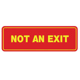 Standard Not An Exit Sign