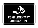 Classic Frame Complimentary Hand Sanitizer Sign