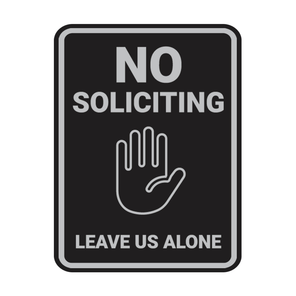 Portrait Round No Soliciting Leave Us Alone Wall or Door Sign