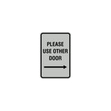 Signs ByLITA Portrait Round Please Use Other Door Right Arrow Sign