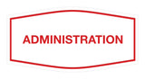 Signs ByLITA Fancy Administration Sign