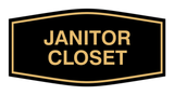 Fancy Janitor Closet Sign