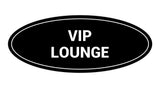 Signs ByLITA Oval VIP Lounge Sign