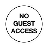 Signs ByLITA Circle No Guest Access Sign