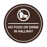 Signs ByLITA Circle No Food or Drink In Hallway Sign