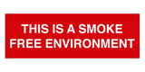 Signs ByLITA Basic This is a Smoke Free Environment Sign