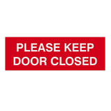 PLEASE KEEP DOOR CLOSED Sign