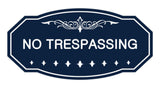 Victorian No Trespassing Sign